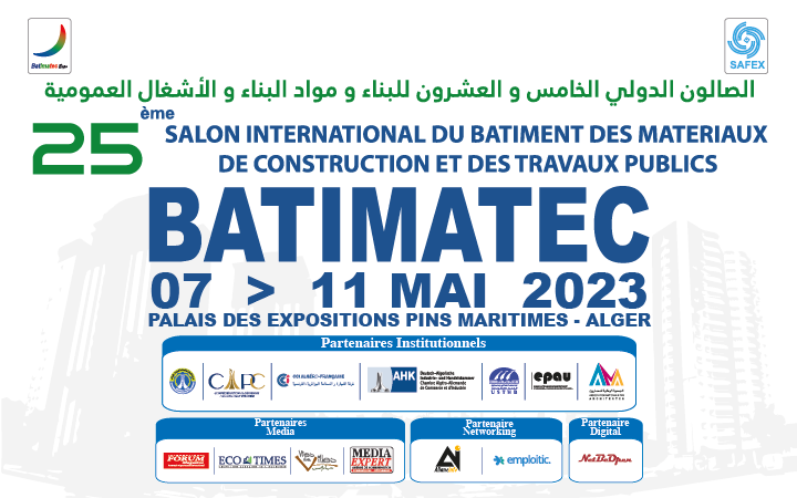 BATIMATEC 2023 du 07 au 11 mai 2023 au Palais des expositions de la SAFEX.