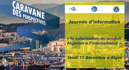 Journée d'information :La Valorisation a L’international Du Produit Algérien